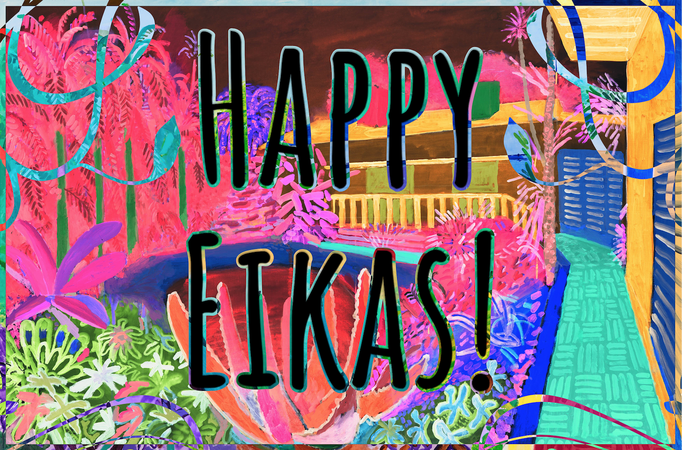 Happy Eikas!